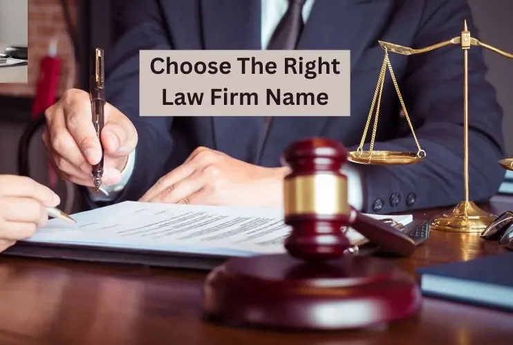 Choose The Right Law Firm Name