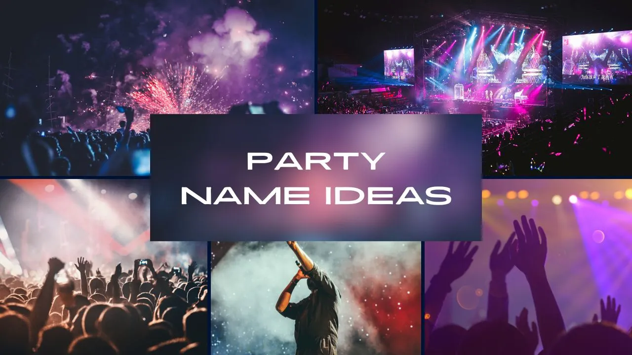 Top10+ Creative Party Name Ideas For Celebrations